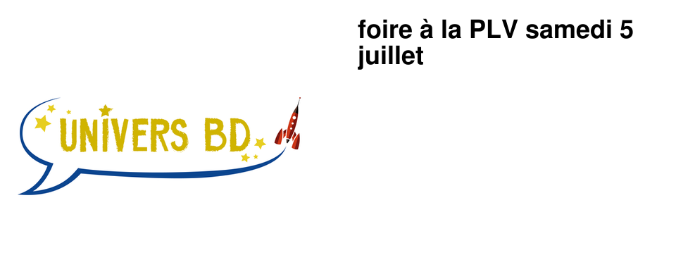 foire � la PLV samedi 5 juillet