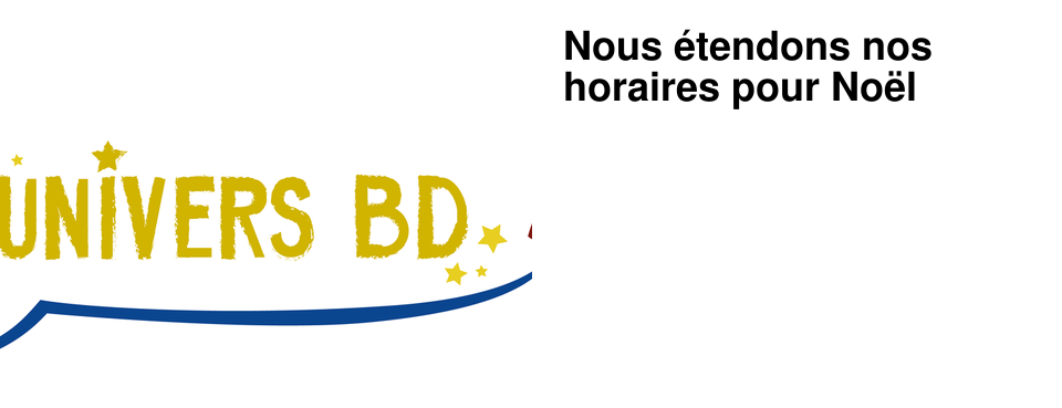 Nous �tendons nos horaires pour No�l
