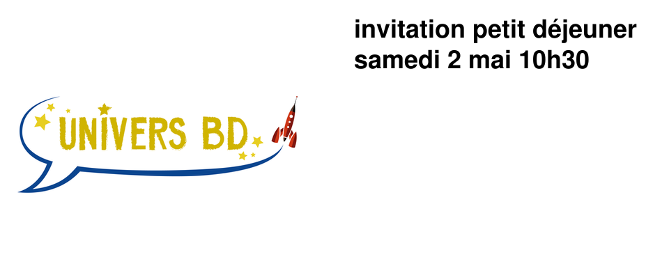 invitation petit d�jeuner samedi 2 mai 10h30