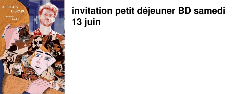 invitation petit d�jeuner BD samedi 13 juin
